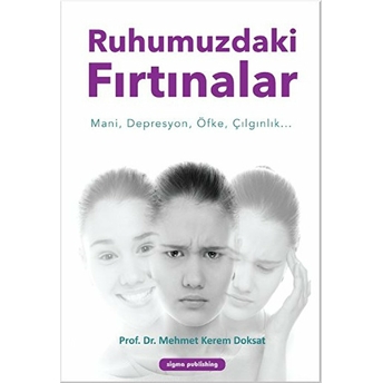 Ruhumuzdaki Fırtınalar M. Kerem Doksat