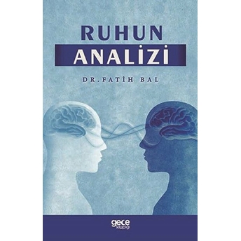 Ruhun Analizi - Fatih Bal