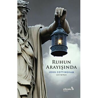 Ruhun Arayışında John Cottingham