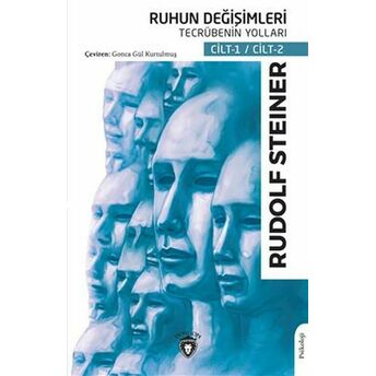 Ruhun Değişimleri Tecrübenin Yolları Rudolf Steiner