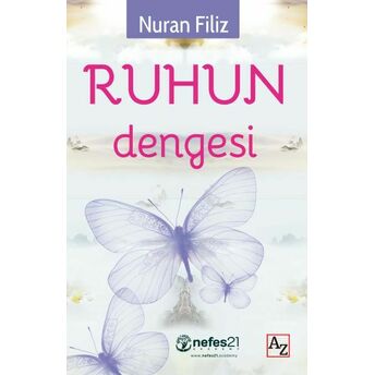 Ruhun Dengesi Nuran Filiz