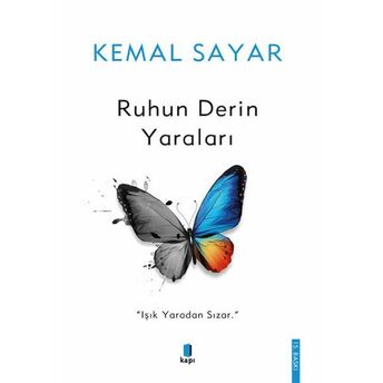 Ruhun Derin Yaraları Kemal Sayar