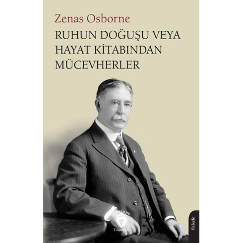 Ruhun Doğuşu Veya Hayat Kitabından Mücevherler Zenas Osborne