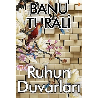 Ruhun Duvarları