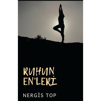 Ruhun En’leri - Nergis Top