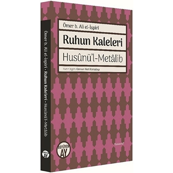 Ruhun Kaleleri Ömer B. Ali El-Ispiri