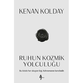 Ruhun Kozmik Yolculuğu Kenan Kolday