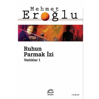 Ruhun Parmak Izi Mehmet Eroğlu