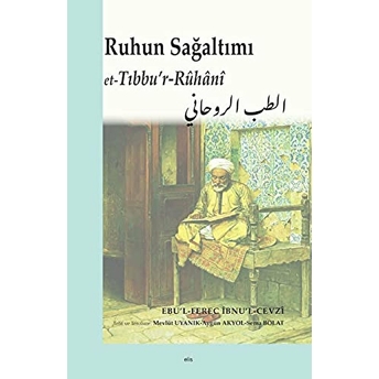 Ruhun Sağaltımı Ibnu'l-Cevzi