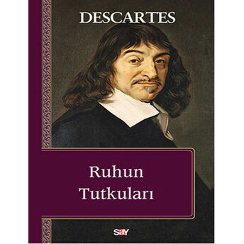 Ruhun Tutkunları Rene Descartes