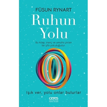 Ruhun Yolu - Füsun Rynart