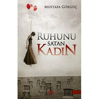 Ruhunu Satan Kadın Mustafa Görgüç