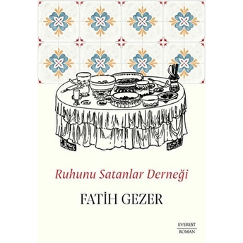 Ruhunu Satanlar Derneği Fatih Gezer