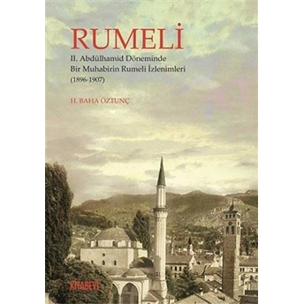 Rumeli - H. Baha Öztunç