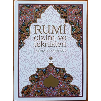 Rumi Çizim Ve Teknikleri Kolektif