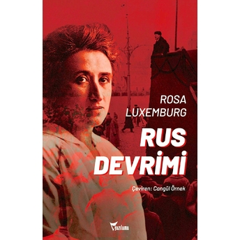 Rus Devrimi - Rosa Luxemburg