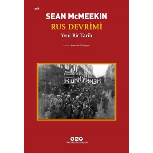 Rus Devrimi – Yeni Bir Tarih Sean Mcmeekin