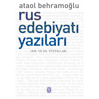 Rus Edebiyatı Yazıları Ataol Behramoğlu