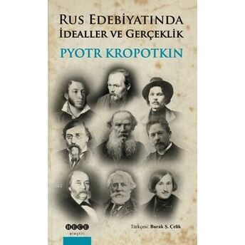 Rus Edebiyatında Idealler Ve Gerçeklik Pyotr Kropotkin