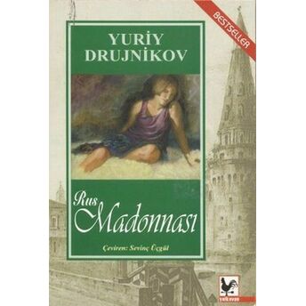 Rus Madonnası Yuri Drujnikov