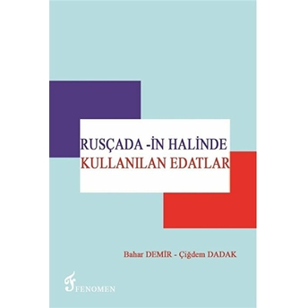 Rusçada -In Halinde Kullanılan Edatlar Bahar Demir