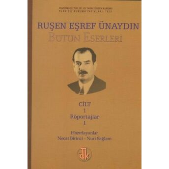 Ruşen Eşref Ünaydın Bütün Eserleri 14 Cilt Takım Kolektif