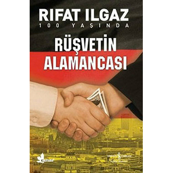 Rüşvetin Alamancası Rıfat Ilgaz