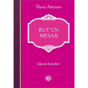 Rut’un Mesajı David Atkinson