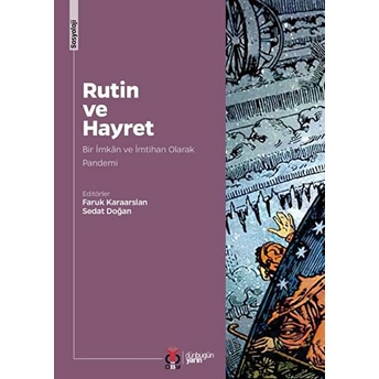 Rutin Ve Hayret Kolektif