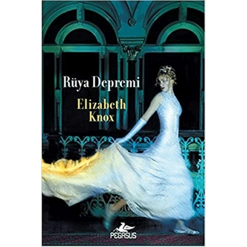 Rüya Depremi - Rüya Avcısı 2. Kitap-Elizabeth Knox