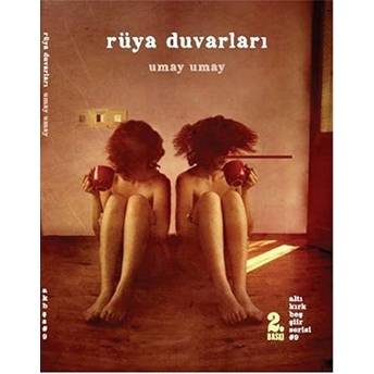 Rüya Duvarları Umay Umay