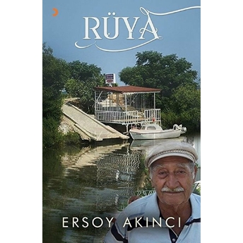 Rüya - Ersoy Akıncı