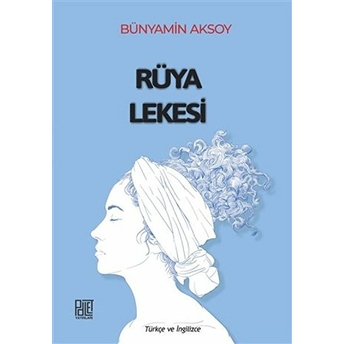 Rüya Lekesi - Bünyamin Aksoy - Bünyamin Aksoy