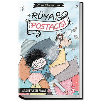 Rüya Postacısı - Ciltli Selcen Yüksel Arvas