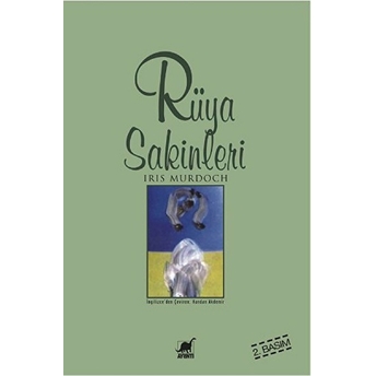 Rüya Sakinleri Iris Murdoch