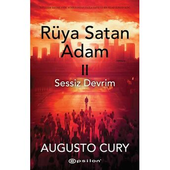 Rüya Satan Adam Iı: Sessiz Devrim Augusto Cury