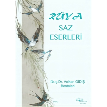 Rüya Saz Eserleri Doç.dr.volkan Gidiş