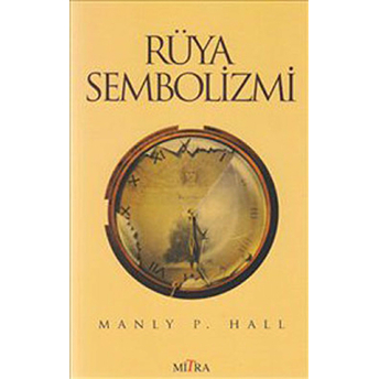 Rüya Sembolizmi Manly P. Hall