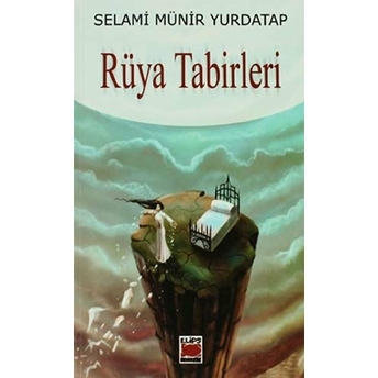 Rüya Tabirleri Selami Münir Yurdatap