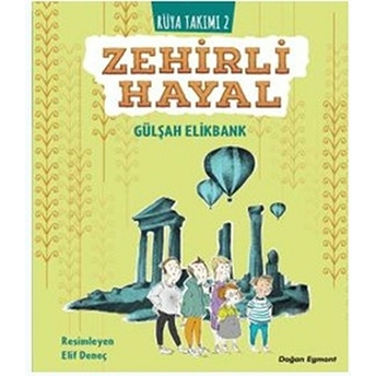 Rüya Takımı 2 - Zehirli Hayal Gülşah Elikbank