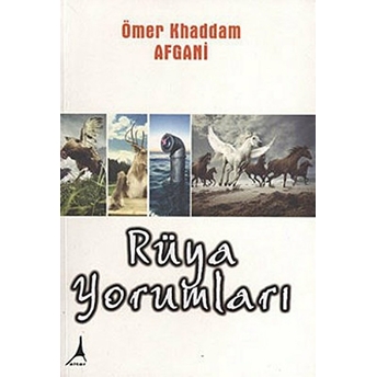 Rüya Yorumları Ömer Khaddam Afgani