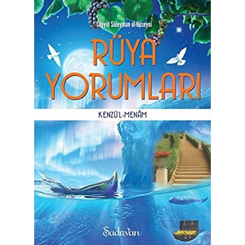 Rüya Yorumları Seyyid Süleyman El-Hüseyni