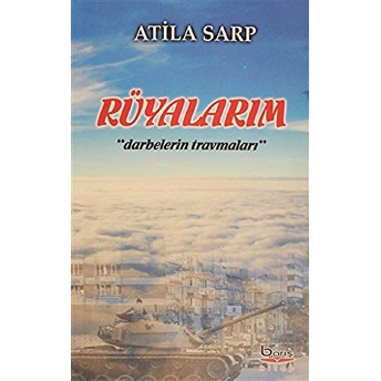 Rüyalarım Atila Sarp