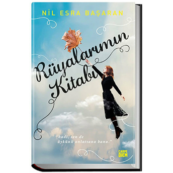 Rüyalarımın Kitabı (Ciltli) Nil Esra Başaran