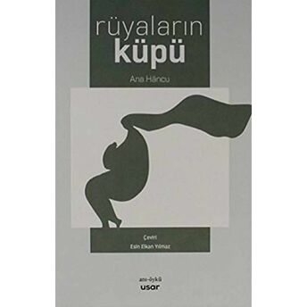 Rüyaların Küpü Ana Hancu