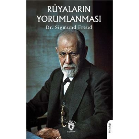 Rüyaların Yorumlanması Sigmund Freud