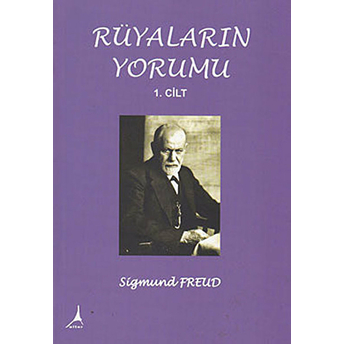 Rüyaların Yorumu Cilt: 1 Sigmund Freud