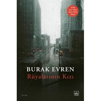 Rüyalarının Kızı Burak Evren