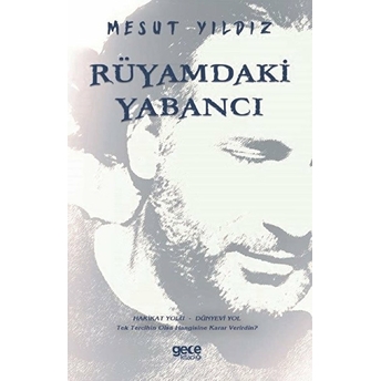 Rüyamdaki Yabancı - Mesut Yıldız