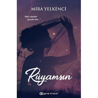 Rüyamsın Mira Yelkenci